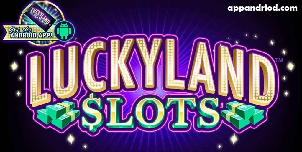 Luckyland Slots
